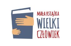 Plakat akcji/. Ręce trzymające książkę, obok napis "Mała książka, wielki człowiek"