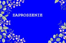 Więcej o: Zaproszenie
